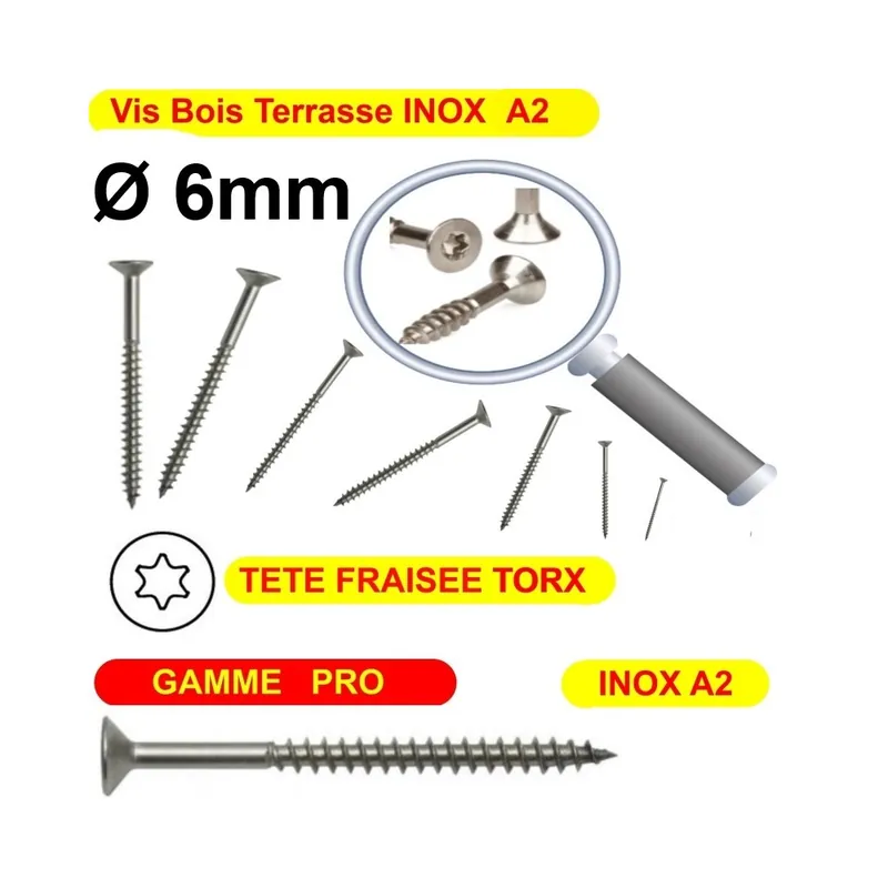 Vis Ø6mm inox A2 terrasse bois torx GAMME PRO Retour Gratuit