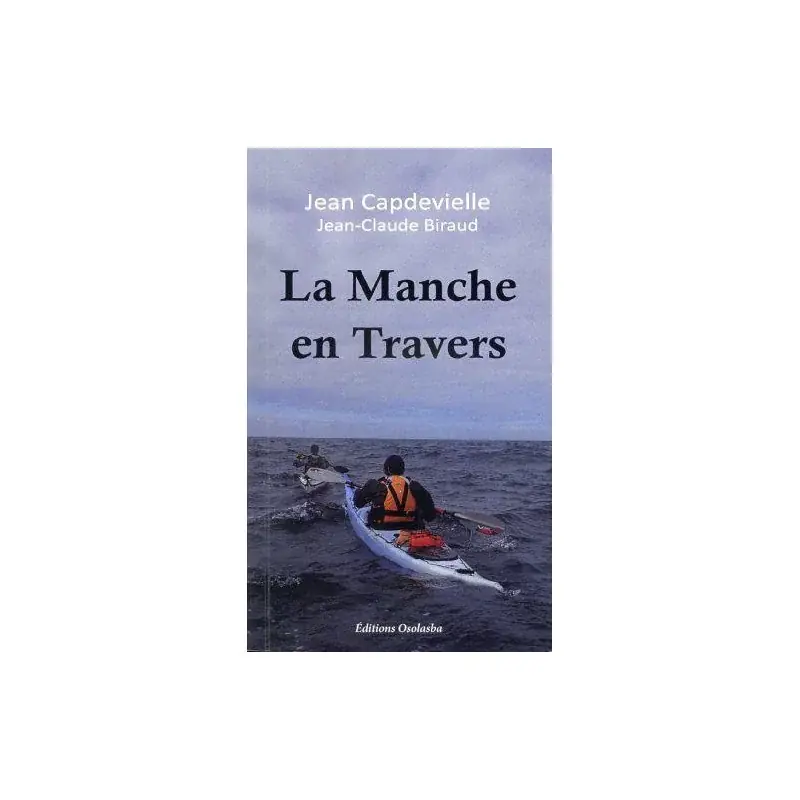 La Manche en travers Meilleur Choix